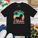 Weiner Dog Themed Clothes - Gifts for Dog Moms, Dads & Lovers - Funny Canine Tee Shirts For Humans - My Weiner Was Sitting On Me Shirt - Black
