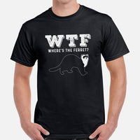 WTF Where's The Ferret Sarcastic T-Shirt - Fuzzy Sable, Weasel Shirt - Gift for Ferret Parents & Lovers - Mustela Rescue & Adoption Tee - Black, Men