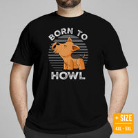 Yorkie Dog Themed Clothes & Attire - Funny Canine Tee Shirts For Humans - Gifts for Dog Moms, Dads & Lovers - Born To Howl T-Shirt - Black, Plus Size