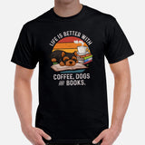 Yorkie Dog Themed Clothes - Funny Canine Tee Shirts For Humans - Gifts for Dog Lovers - Life Is Better With Dogs, Books & Coffee Shirt - Black, Men