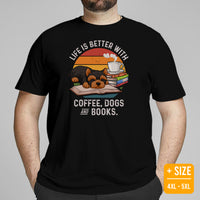 Yorkie Dog Themed Clothes - Funny Canine Tee Shirts For Humans - Gifts for Dog Lovers - Life Is Better With Dogs, Books & Coffee Shirt - Black, Plus Size